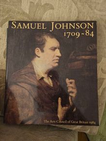 Samuel Johnson 1709-84. A Bicentenary Exhibition Book By The Arts Council Of England. First Edition LARGE VOLUME Paperback In Good Condition.  See Photos For Same.
