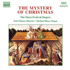Free Postage! The Mystery of Christmas (The Elora Festival Singers). CD