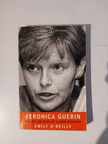 Veronica Guerin by Emily O'Reilly