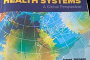 Comparative Health Systems: A Global Perspective 2nd Edition