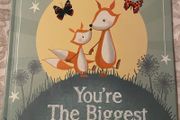 You're The Biggest by Lucy Tapper and Steve Wilson.