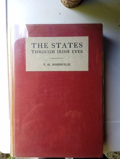 The States through Irish Eyes by Edith Somerville