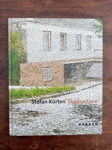 Stefan Kurten - Shadowtime - Contemporary Art Book - Modern Art Book