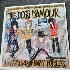 THE DOGS D'AMOUR - A Graveyard of Empty Bottles - LP 10 Inch- UK pressing 1989 ( Autographed)
