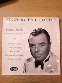 Dennis Noble Songs By Eric Coates 7 inch EP Argo EAF 7