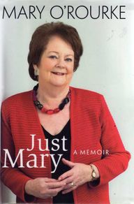 Just Mary - A Memoir - Mary O'rourke