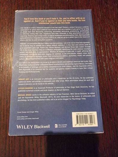 Bad Arguments: 100 of the Most Important Fallacies in Western Philosophy
