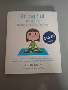 Sitting Still Like a Frog (Mindfulness for Kids)