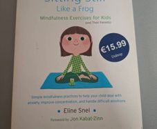 Sitting Still Like a Frog (Mindfulness for Kids)