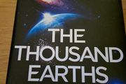 the thousand earths stephen baxter