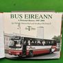 Bus Eireann A Pictorial History 1987-2006 Image 2