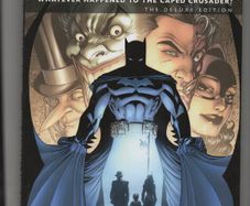 Batman Whatever Happened To The Caped Crusader 2009 First Print Dc Deluxe Edition