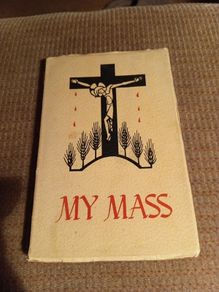 1958 My Mass. Joseph Putz. Religious. Vintage.