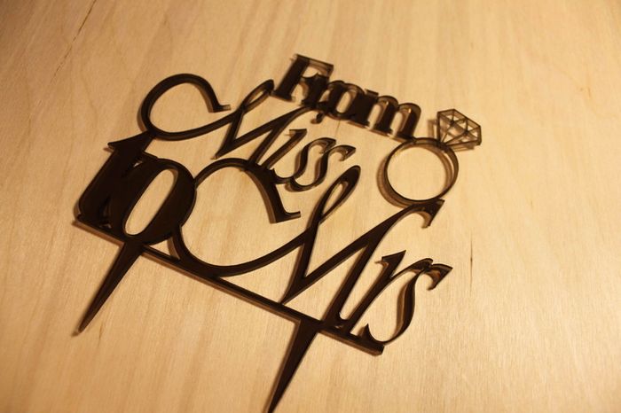 From Miss to Mrs Cake Topper Laser Cut