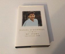 Daniel O Donnell my Story Offical Book signed copy