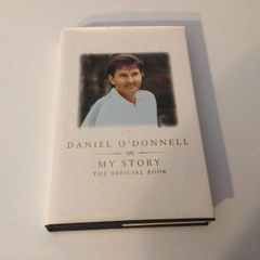 Daniel O Donnell my Story Offical Book signed copy