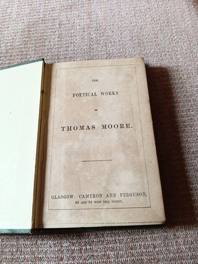 Rare Find 1870s The Poetical Works of Thomas Moore. Cameron & Ferguson. Antique.