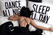 Dance All Night Sleep All Day Pillowcases