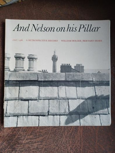 And Nelson on his pillar