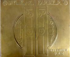 Mylene Farmer  | Mylenium Tour