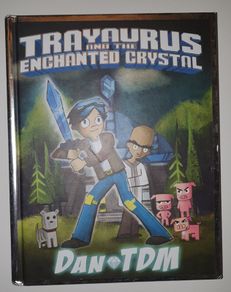 Trayaurus and the Enchanted Crystal - Dan TDM - E
