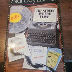 The Street Where I Live.. The Story Of My Fair Lady ,gigi And Camalot. By Alan Jay Lerner. First Edition Hardback With Dustjacket In Good Condition.  See Photos For Same.