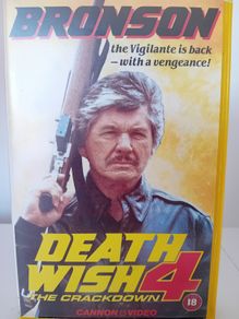Death Wish 4 The Crackdown VHS Tape