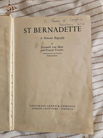 St Bernadette. A Pictorial Biography By Leonard Von Matt And Francis Trouchu. First Edition 1957. Large Volume Hardback In Fair Condition.  See Photos For Same.