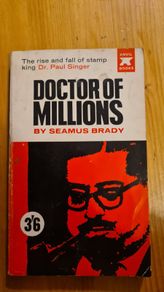 Doctor Of Millions. By Seamus Brady. Published By Anvil Books Tralee Cokerry.