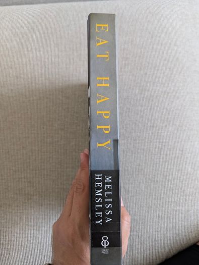 Eat Happy by Melissa Hemsley - 30-Minute Healthy Recipes Cookbook