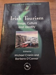 Irish Tourism. Image, Culture and Identity.