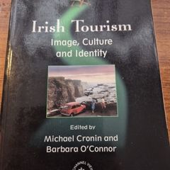 Irish Tourism. Image, Culture and Identity.