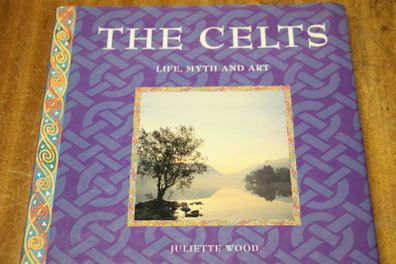 The Celts. Life , Myth and Art.