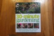 30 Minute Gardening, Hardcover