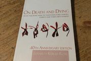 anniversary edition of the book On Death and Dying by Elisabeth Kubler Ross
