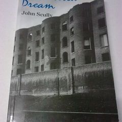 A shattered dream by John Scully