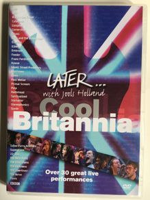 Jools Holland [2004] Later...With Jools Holland Cool Britannia [Music DVD]