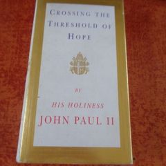 Crossing the Threshold of Hope by Pope John Paul 11 for Sale