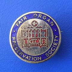 FAIR ORGAN PRESERVATION SOCIETY (fairground organs) - a vintage membership badge (c.1970's). A scarce badge.
