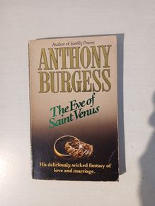 The Eve of Saint Venus by Anthony Burgess