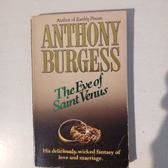 The Eve of Saint Venus by Anthony Burgess