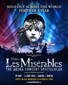 2 tickets to Les Miserable: The Arena Spectacular - sat 30th may