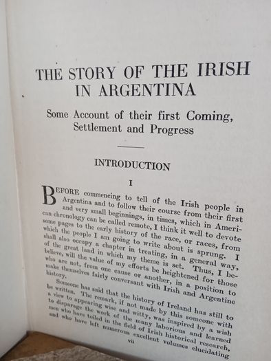 The Story of the Irish in Argentina by Thomas Murray (PT272)