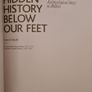 Hidden History Below Our Feet. By Ruairi O Baoill. The Archaeological Story Of Belfast. Large Volume Book In Very Good Condition. Image 7