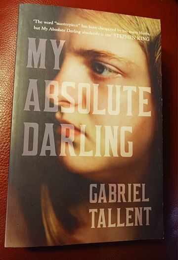 My Absolute Darling/   Gabriel Tallent / 2017