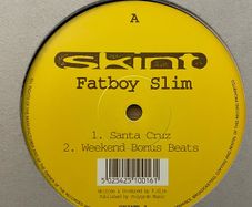 Fatboy Slim - Santa Cruz / The Weekend Starts Here - 1995 - Skint Records - 12" Vinyl - Skint 1