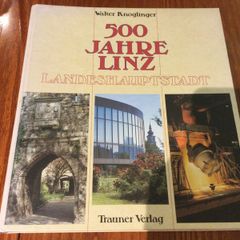 German book 500 years of Linz by Walter Knoglinger