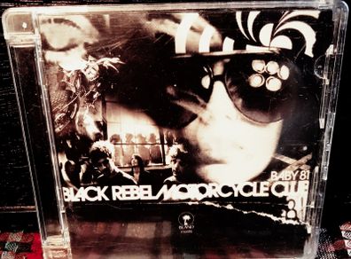 2007. Black Rebel Motorcycle Club. Baby 81. CD.
