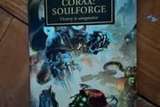The Horus Heresy - Corax: Soulforce. signed by Gav Thorpe