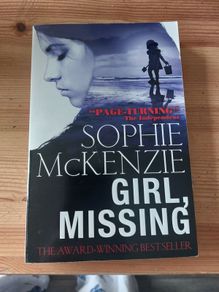 Girl Missing.  Sophie McKenzie